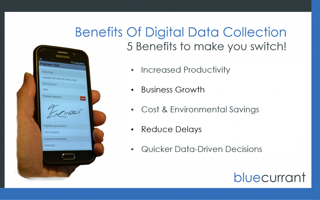 Benefits Of Digital Data Collection